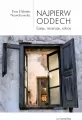 Najpierw oddech. Eseje, recenzje, szkice - tantis.pl