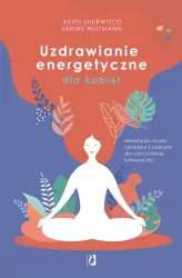 Uzdrawianie energetyczne dla kobiet
