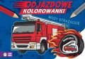 Odjazdowe kolorowanki. Wozy strażackie - tantis.pl