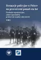 Formacje policyjne w Polsce na przestrzeni.. - tantis.pl