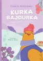Śnieg sanki i dinozaury. Kurka Bajdurka - tantis.pl