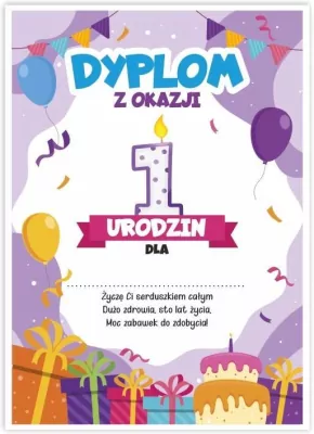 Dyplom A5 urodzinowy - pierwsze urodziny