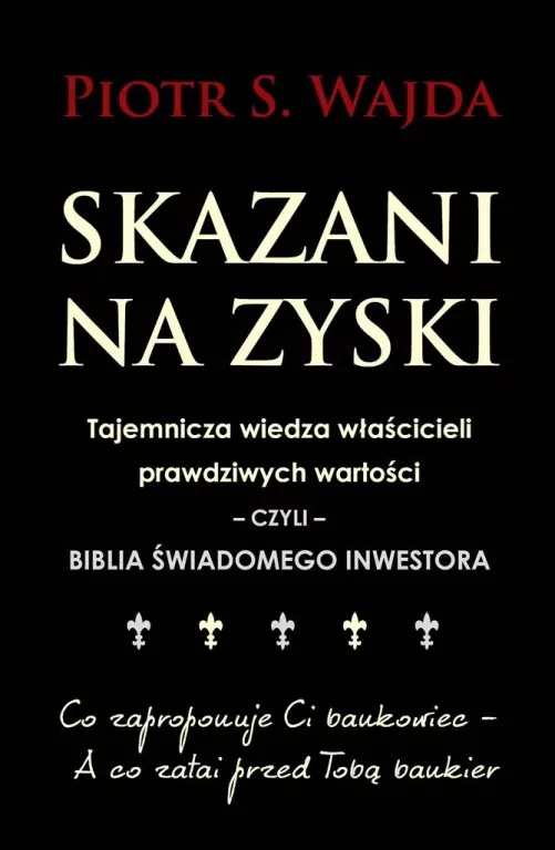 Skazani na zyski - tantis.pl