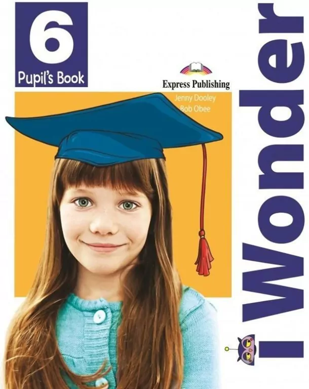 I Wonder 6. Pupil's Book + i-eBook. Język angielski - tantis.pl