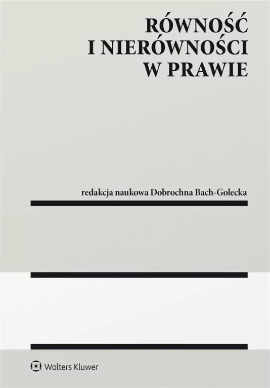 Równość i nierówności w prawie - tantis.pl