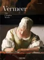 Vermeer. The Complete Works wer. angielska - tantis.pl