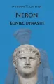 Neron. Koniec dynastii. - tantis.pl