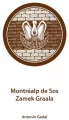 Montrealp de Sos. Zamek Graala - tantis.pl