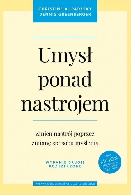 Umysł ponad nastrojem wyd. II rozszerzone - tantis.pl