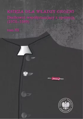 Księża dla władzy groźni