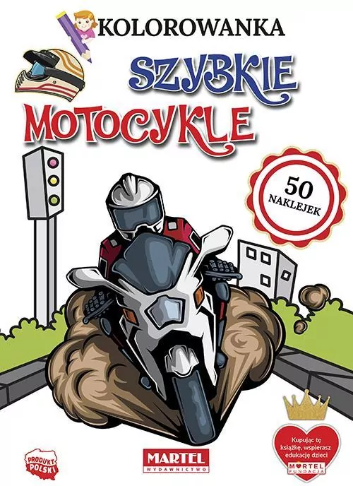 Szybkie motocykle. Kolorowanka - tantis.pl