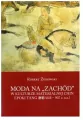 Moda na ,, Zachód '' w kulturze materialnej w kulturze Chin epoki Tang (618-907 r. n.e.) - tantis.pl