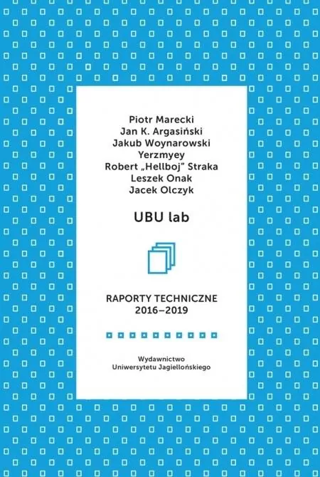 UBU lab. Raporty techniczne 2016-2019 - tantis.pl