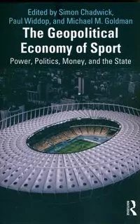 The Geopolitical Economy of Sport - tantis.pl