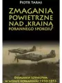 Zmagania powietrzne nad Krainą porannego spokoju - tantis.pl