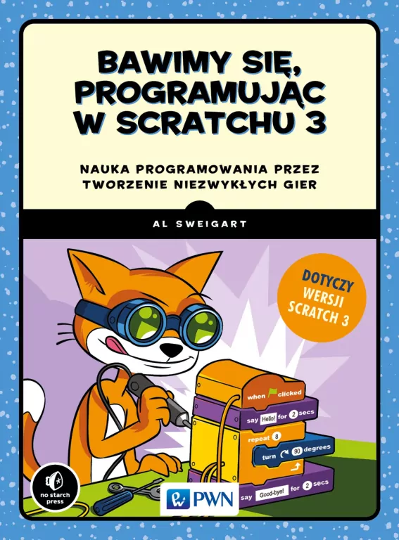 Bawimy się, programując w Scratchu 3 - tantis.pl