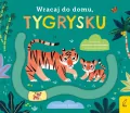 Wracaj do domu, tygrysku - tantis.pl