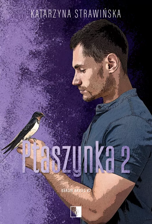 Ptaszynka 2. Bracia Davies. Tom 2 - tantis.pl