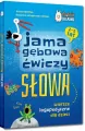Jama gębowa ćwiczy słowa. Wiersze logopedyczne dla dzieci - tantis.pl