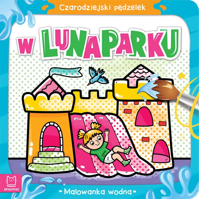 Czarodziejski pędzelek. W lunaparku - tantis.pl