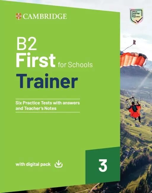 B2 First For Schools Trainer 3. Trainer with Answers with Digital Pack - tantis.pl