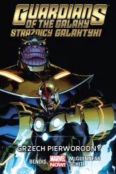 Grzech pierworodny. Strażnicy Galaktyki. Tom 5