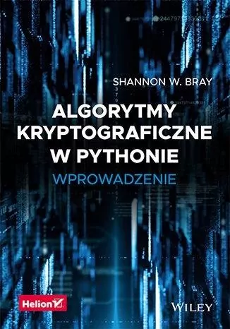 Algorytmy kryptograficzne w Pythonie. Wprowadzenie - tantis.pl