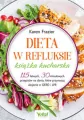 Dieta w refluksie. Książka kucharska - tantis.pl