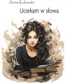 Uciekam w słowa - tantis.pl