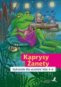 Kaprysy Żanety. Dyktanda dla uczniów klas 4-6 - tantis.pl