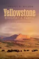 Yellowstone. Biografia parku - tantis.pl