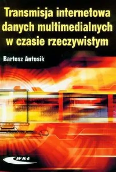 Transmisja internetowa danych multimedialnych - tantis.pl