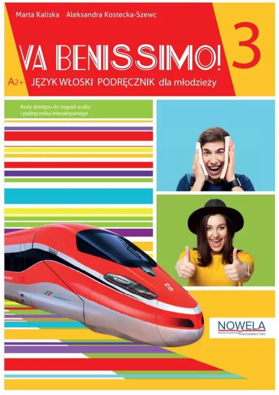 Va Benissimo! Podręcznik 3. A2+. Język włoski - tantis.pl