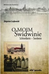 O moim Świdwinie