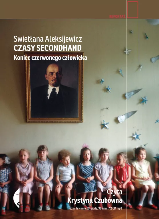 Czasy secondhand. Koniec czerwonego człowieka. Reportaż. Audiobook - tantis.pl