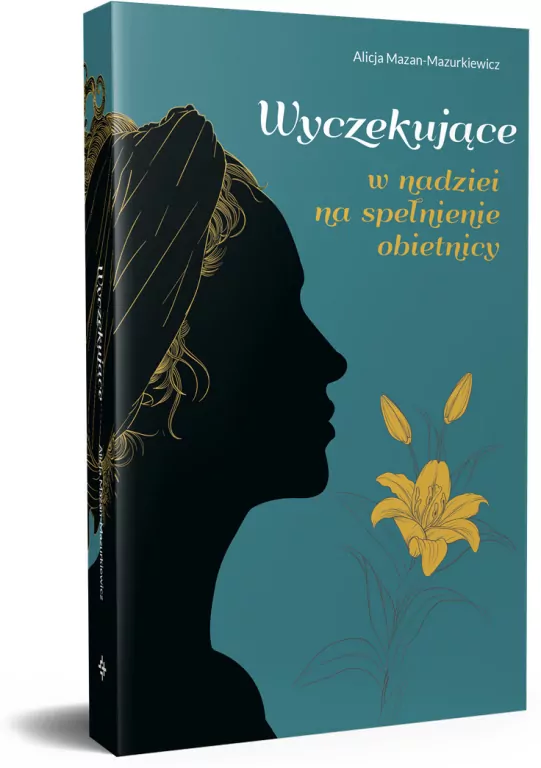 Wyczekujące. W nadziei na spełnienie obietnicy - tantis.pl