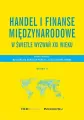 Handel i finanse międzynarodowe w świetle wyzwań XXI wieku - tantis.pl