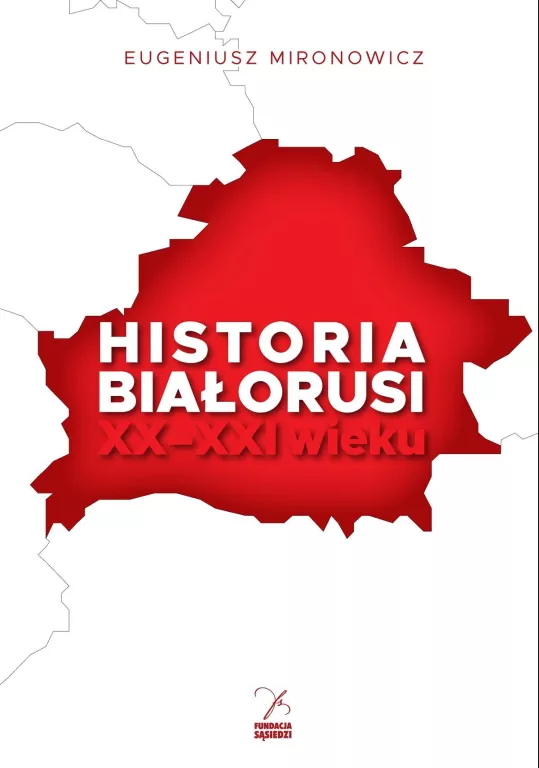 Historia Białorusi XX-XXI wieku - tantis.pl