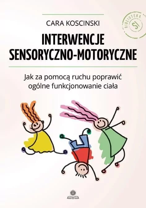 Interwencje sensoryczno - motoryczne w.2 - tantis.pl
