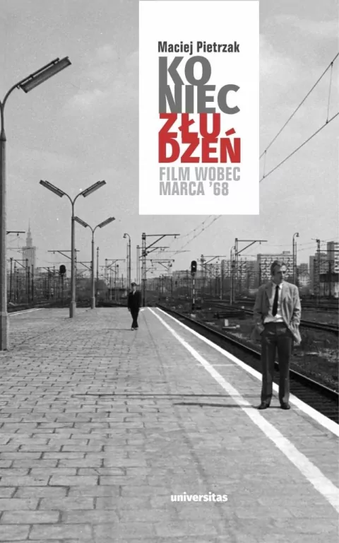 Koniec złudzeń. Film wobec Marca 68 - tantis.pl