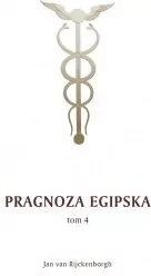 Pragnoza egipska. Tom 4 - tantis.pl