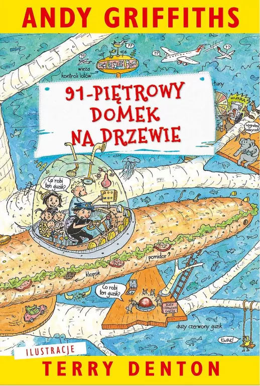 91-piętrowy domek na drzewie. Domek na drzewie. Tom 7 - tantis.pl