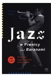 Jazz w Piwnicy pod Baranami - tantis.pl