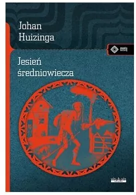 Jesień Średniowiecza. Meandry kultury - tantis.pl