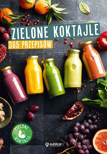 Zielone koktajle. 365 przepisów - tantis.pl