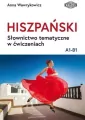 Hiszpański. Słownictwo tematyczne w ćwiczeniach A1-B1 - tantis.pl
