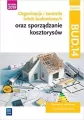 Organizacja i kontrola robót budowlanych oraz sporządzanie kosztorysów. BUD.14 część 2 - tantis.pl