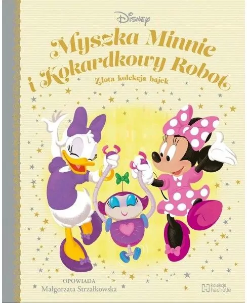 Myszka Minnie i Kokardkowy Robot. Złota kolekcja bajek - tantis.pl