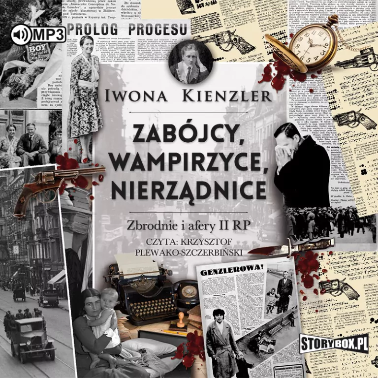 CD MP3 Zabójcy, wampirzyce, nierządnice. Zbrodnie i afery II RP. Audiobook - tantis.pl