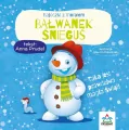 Bałwanek Śnieguś. Bajeczki z morałem - tantis.pl